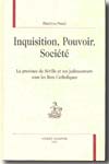 Inquisition, pouvoir, société