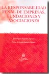 La responsabilidad penal de empresas, fundaciones y asociaciones