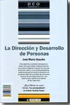 La dirección y desarrollo de personas. 9788497886215