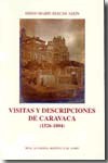 Visitas y descripciones de Caravaca (1526-1804). 9788496308480
