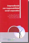 Emprendiendo con responsabilidad social corporativa