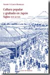 Cultura popular y grabado en Japón