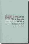 Santuarios de la Galicia céltica. 9788496775183