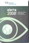 Alerta 2008!