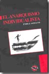 El anarquismo individualista. 9789876170178