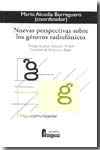 Nuevas perspectivas sobre los géneros radiofónicos. 9788470742460