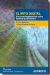 El mito digital. 9788476588666