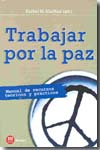 Trabajar por la paz
