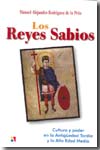 Los reyes sabios. 9788497390620