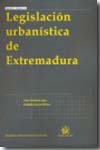 Legislación urbanística de Extremadura. 9788498760989