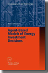 Agent-based models of energy investment decisions