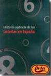 Historia ilustrada de las Loterías en España