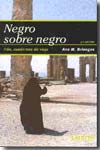 Negro sobre negro. 9788475846170