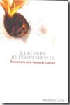 La Guerra de Independencia. 9788484275978