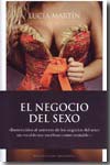 El negocio del sexo. 9788496632394