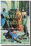 Hombre y cultura