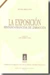 La Exposición hispano-francesa de Zaragoza. 9788478209262