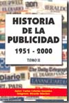 Historia de la publicidad 1951-2000. Tomo II. 9788495487711