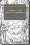 Libro de la vida monástica y eremítica
