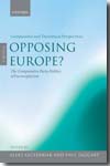 Opposing Europe?. 9780199258352