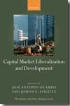 Capital market liberalization and development