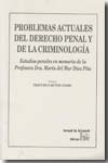 Problemas actuales del Derecho penal y de la criminología