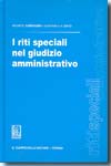 I riti speciali nel giudizio amministrativo