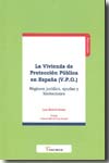 La Vivienda de Protección Pública (V.P.O). 9788496705517