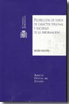 Protección de datos de carácter personal y sociedad de la información. 9788434017832