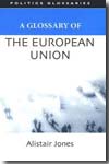 A glosary of the European Union
