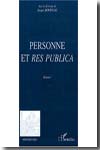 Personne et Res Publica. Volumen I