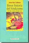 Breve historia del hinduismo. 9788497426732
