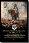 Un español en el ejército de Napoleón. 9788496170858