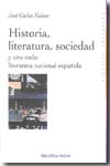 Historia, literatura, sociedad. 9788497427708