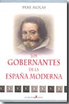 Los gobernantes de la España Moderna