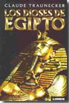 Los dioses de Egipto. 9789870007173