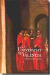 La Universitat de València y su patrimonio cultural. 9788437070483