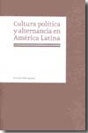 Cultura política y alternativa en América Latina. 9788495886293