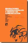 Migraciones transnacionales y medios de comunicación