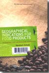 Geographical indications for food products. 9789041125484