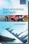 Food, Economics, and health. 9780199269143