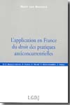 L'application en France du Droit des pratiques anticoncurrentielles