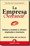 La empresa sensual. 9788492452026