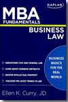 MBA fundamentals business Law. 9781427796585