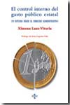 El control interno del gasto público estatal. 9788430947171