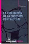 La prohibición de la sucesión contractual. 9788484567424