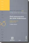 Droit communautaire des Droit fondamentaux. 9782802724841