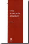 L'accès aux documents administratifs