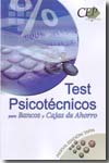 Libro: Test psicotécnicos para bancos y cajas de ahorro - 9788498823677 - · Marcial Librero
