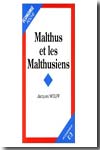 Malthus et les malthusiens. 9782717825985